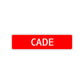 Cade Street Sign Children Name Room Plate