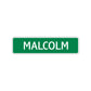 Malcolm Street Sign Children Name Room Plate