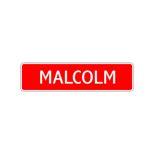 Malcolm Street Sign Children Name Room Plate