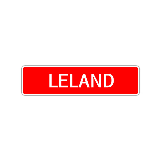 Leland Street Sign Children Name Room Plate