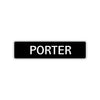 Porter Street Sign Children Name Room Plate
