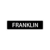 Franklin Street Sign Children Name Room Plate