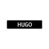 Hugo Street Sign Children Name Room Plate