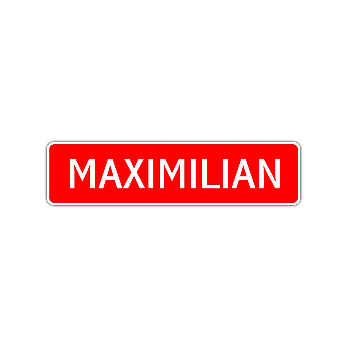Maximilian Street Sign Children Name Room Plate