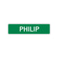 Philip Street Sign Children Name Room Plate