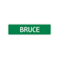 Bruce Street Sign Children Name Room Plate