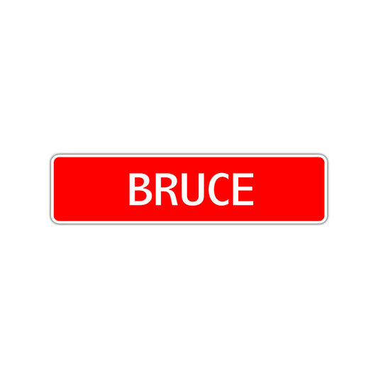 Bruce Street Sign Children Name Room Plate