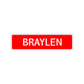 Braylen Street Sign Children Name Room Plate