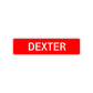 Dexter Street Sign Children Name Room Plate
