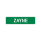 Zayne Street Sign Children Name Room Plate