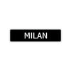 Milan Street Sign Children Name Room Plate