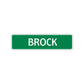 Brock Street Sign Children Name Room Plate