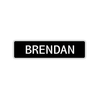 Brendan Street Sign Children Name Room Plate