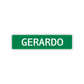 Gerardo Street Sign Children Name Room Plate