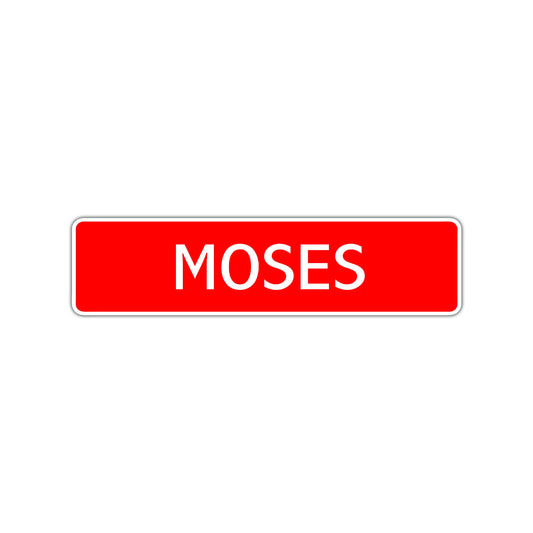 Moses Street Sign Children Name Room Plate