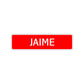 Jaime Street Sign Children Name Room Plate
