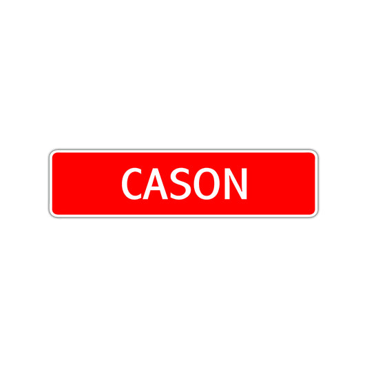 Cason Street Sign Children Name Room Plate