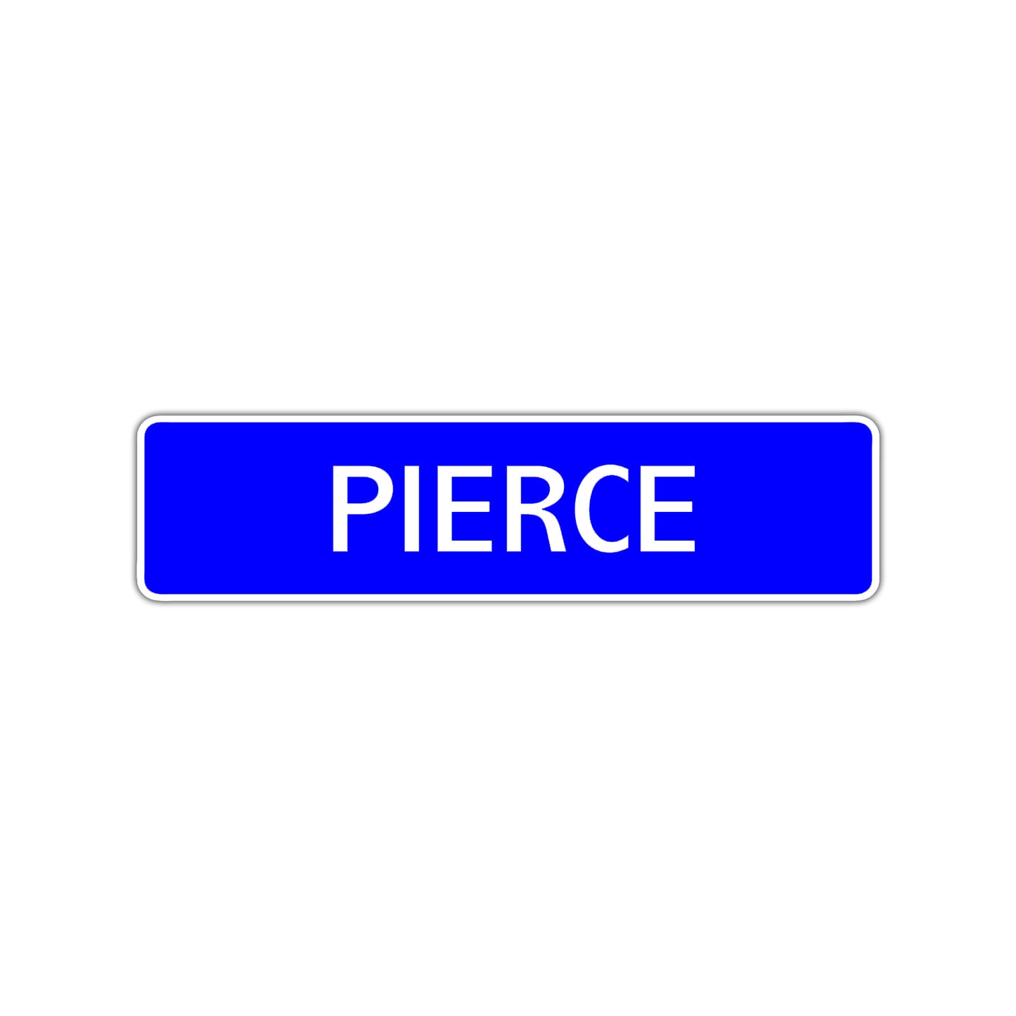 Pierce Street Sign Children Name Room Plate