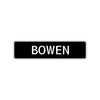 Bowen Street Sign Children Name Room Plate