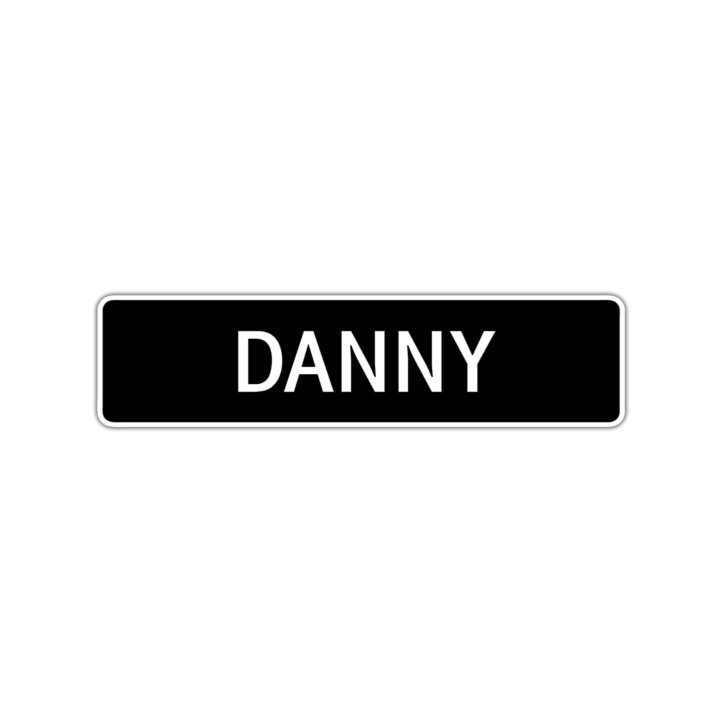 Danny Street Sign Children Name Room Plate