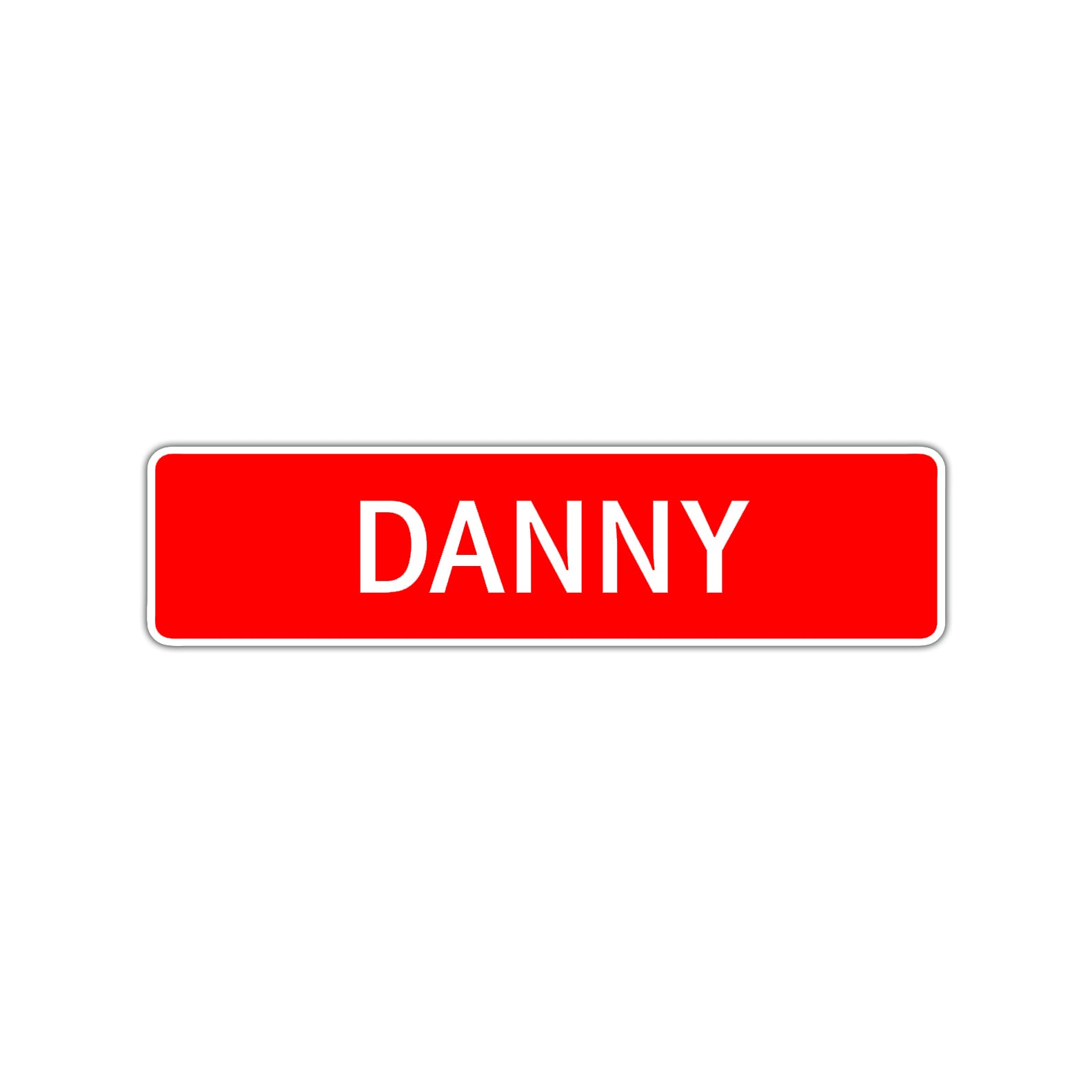 Danny R Name Tag Danny Street Sign Children Name Room Plate - Sign Fever