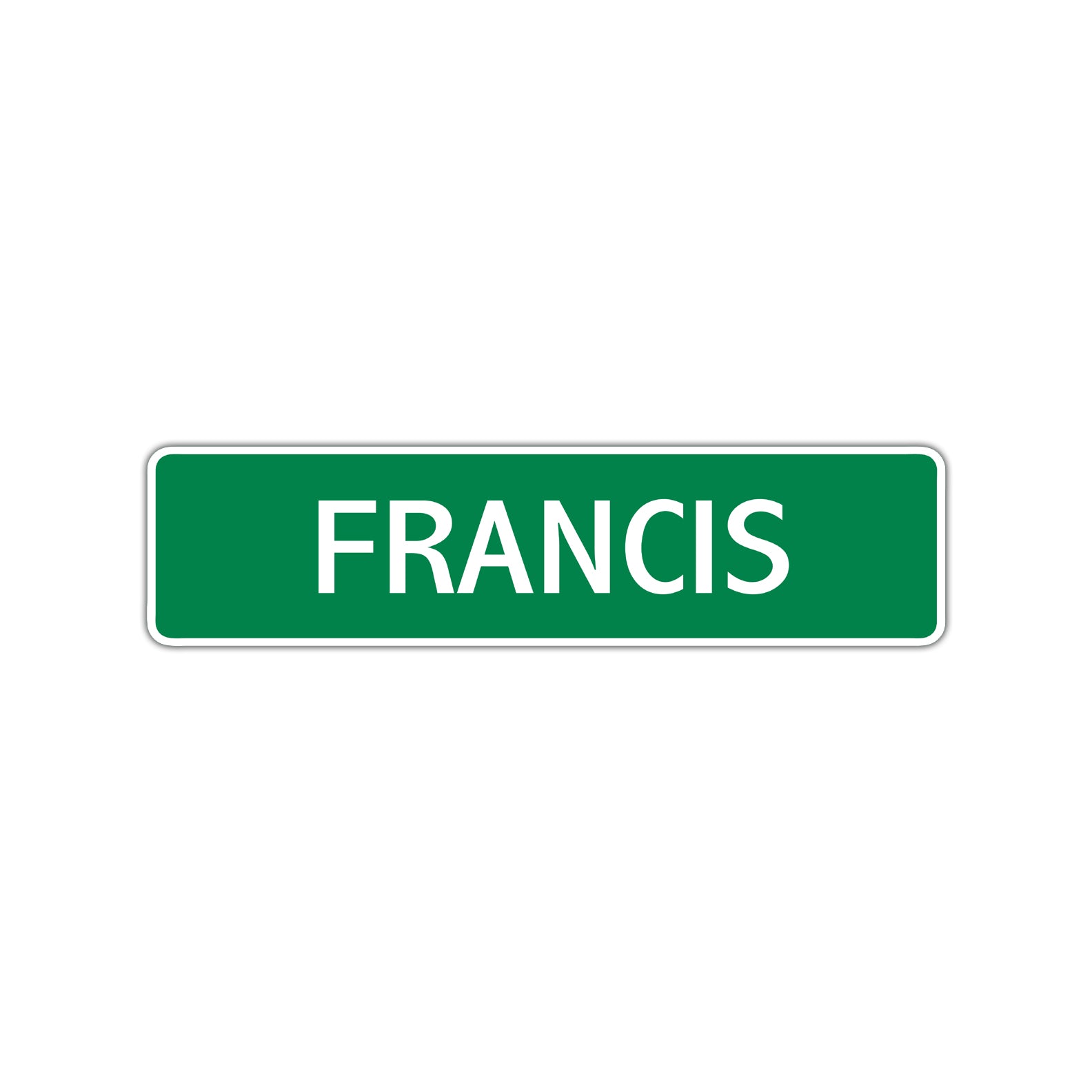 Francis Street Sign Children Name Room Plate