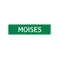 Moises Street Sign Children Name Room Plate