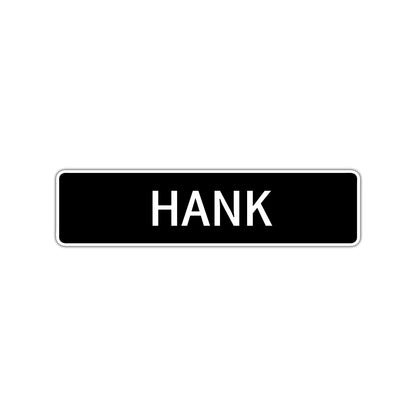 Hank Street Sign Children Name Room Plate