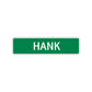 Hank Street Sign Children Name Room Plate