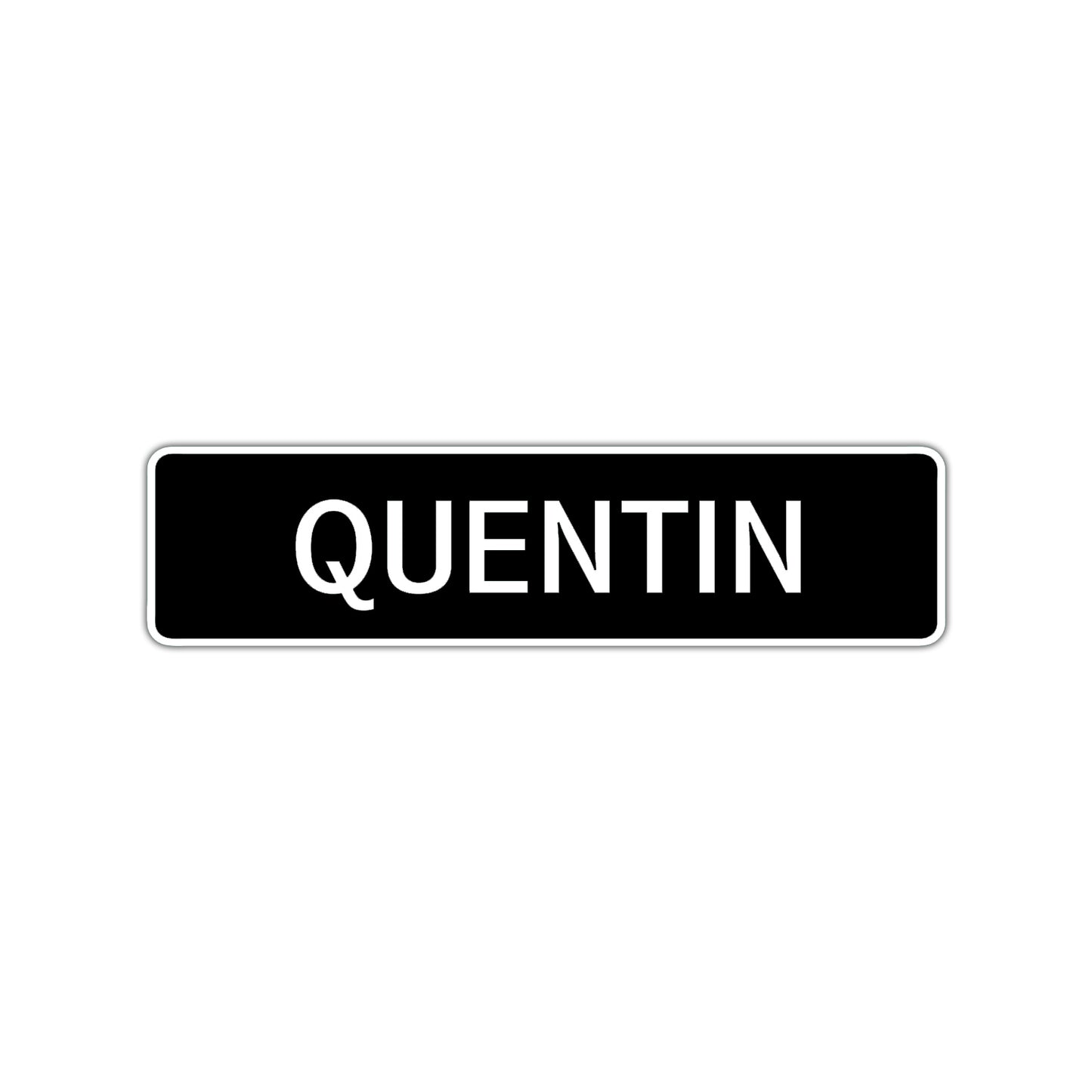 Quentin Street Sign Children Name Room Plate