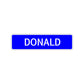 Donald Street Sign Children Name Room Plate