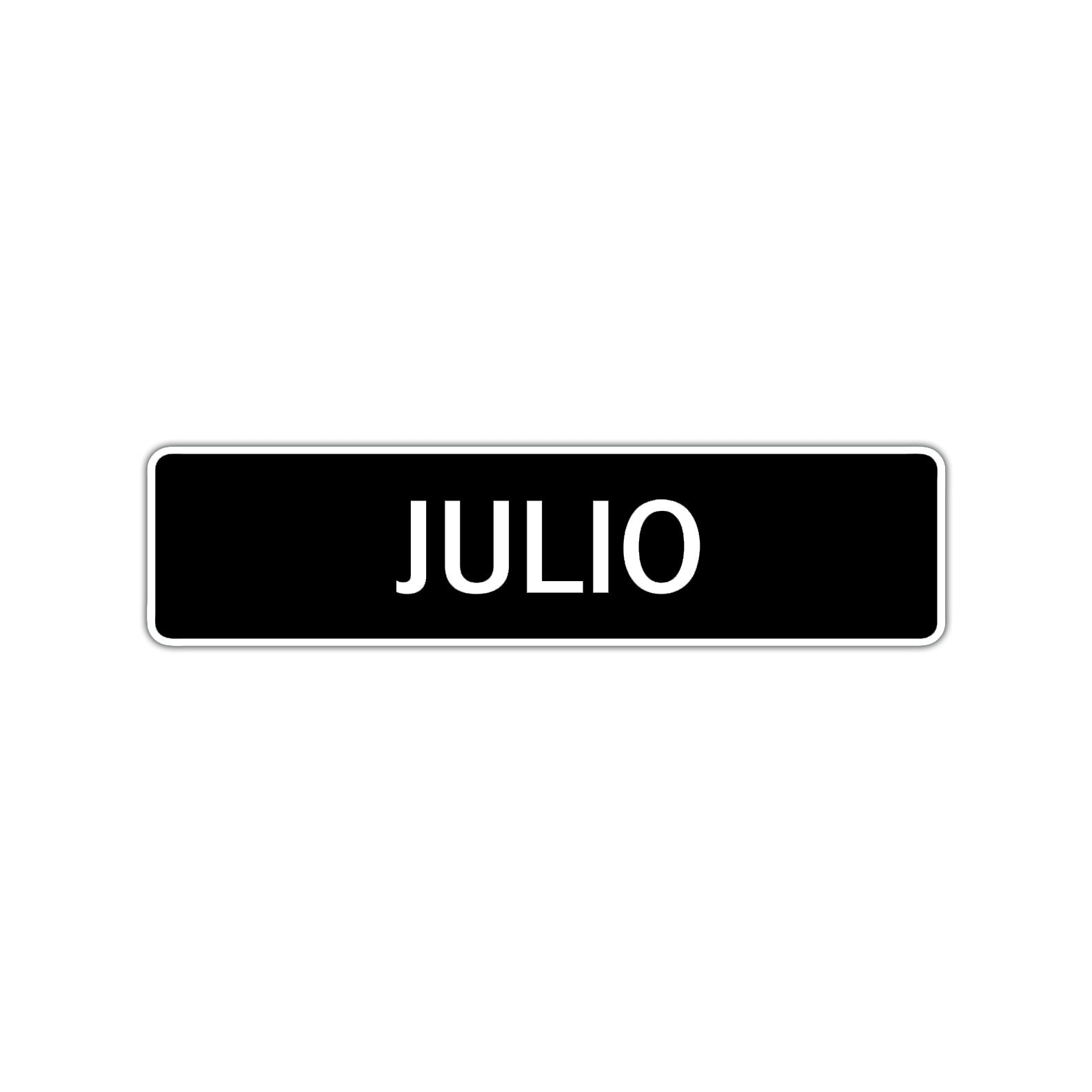 Julio Street Sign Children Name Room Plate