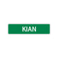 Kian Street Sign Children Name Room Plate