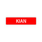Kian Street Sign Children Name Room Plate