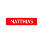 Matthias Street Sign Children Name Room Plate