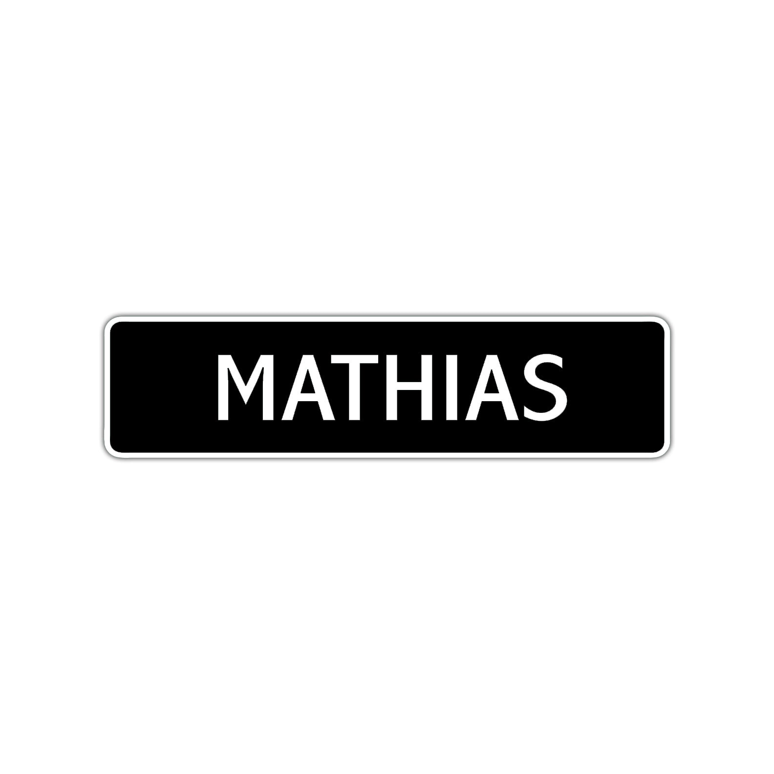 Mathias Street Sign Children Name Room Plate