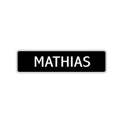 Mathias Street Sign Children Name Room Plate