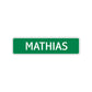 Mathias Street Sign Children Name Room Plate