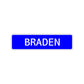 Braden Street Sign Children Name Room Plate