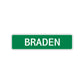 Braden Street Sign Children Name Room Plate