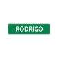 Rodrigo Street Sign Children Name Room Plate