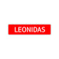 Leonidas Street Sign Children Name Room Plate