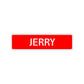 Jerry Street Sign Children Name Room Plate