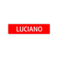 Luciano Street Sign Children Name Room Plate