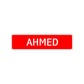 Ahmed Street Sign Children Name Room Plate