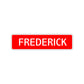 Frederick Street Sign Children Name Room Plate
