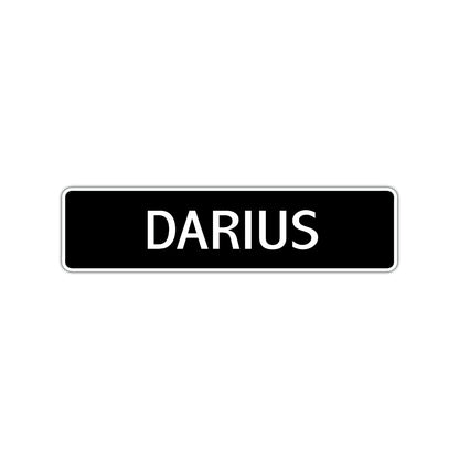 Darius Street Sign Children Name Room Plate