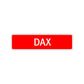Dax Street Sign Children Name Room Plate
