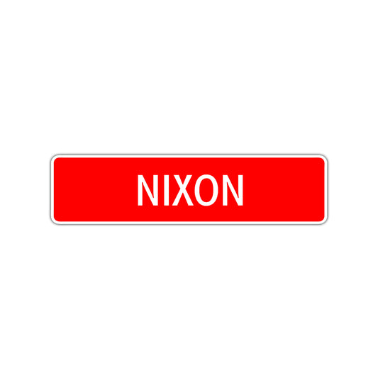 Nixon Street Sign Children Name Room Plate