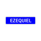 Ezequiel Street Sign Children Name Room Plate